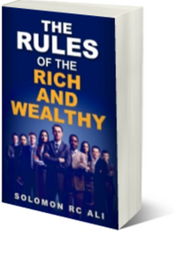 The Rules of the Rich and Wealthy
